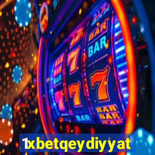 1xbetqeydiyyat