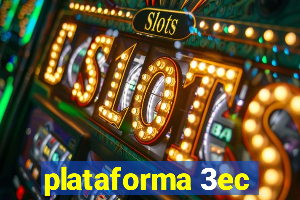 plataforma 3ec