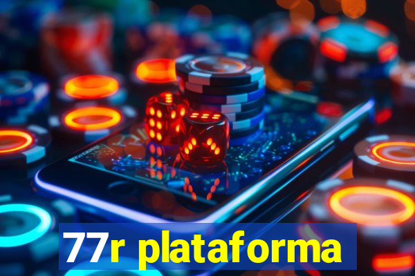 77r plataforma