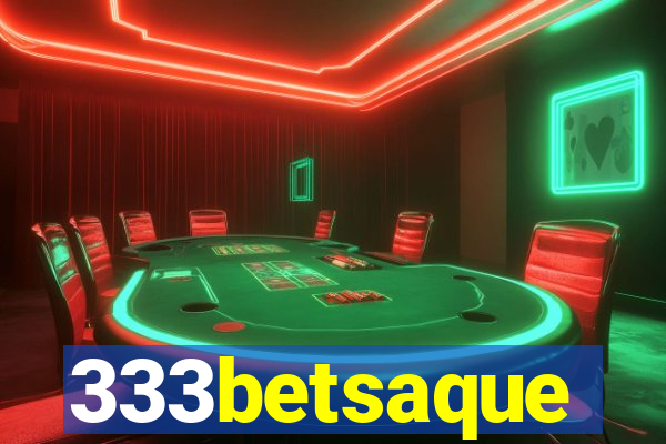 333betsaque