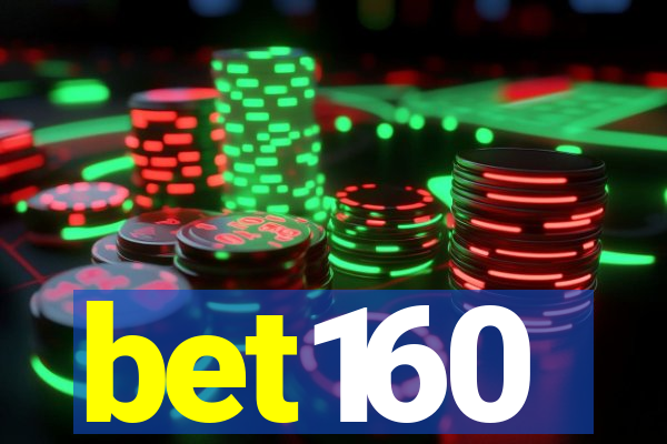 bet160
