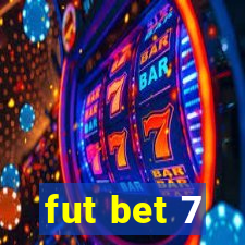 fut bet 7