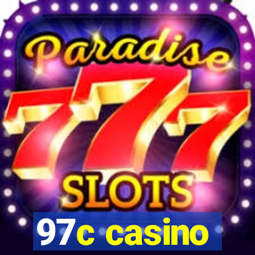 97c casino