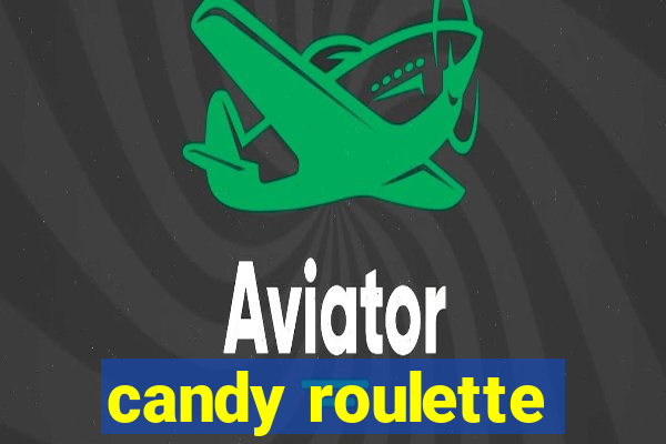 candy roulette