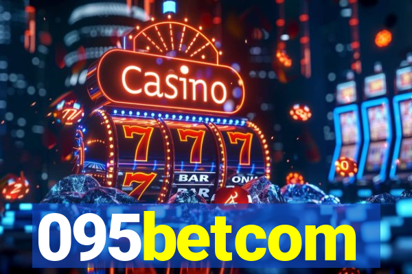 095betcom