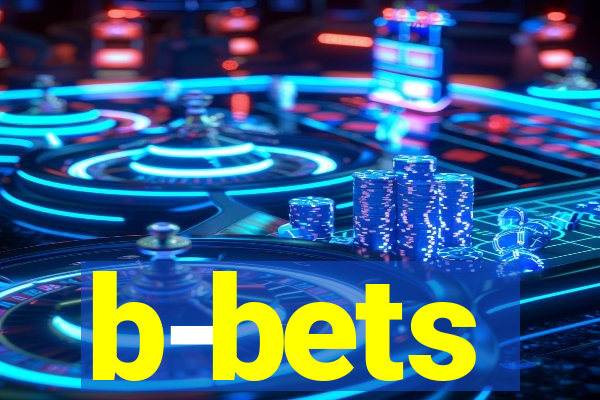 b-bets
