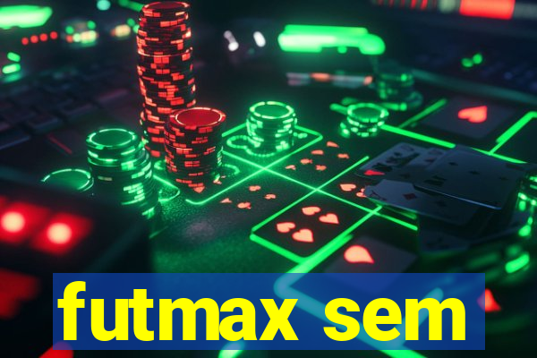futmax sem