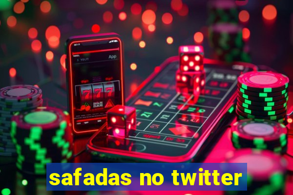 safadas no twitter