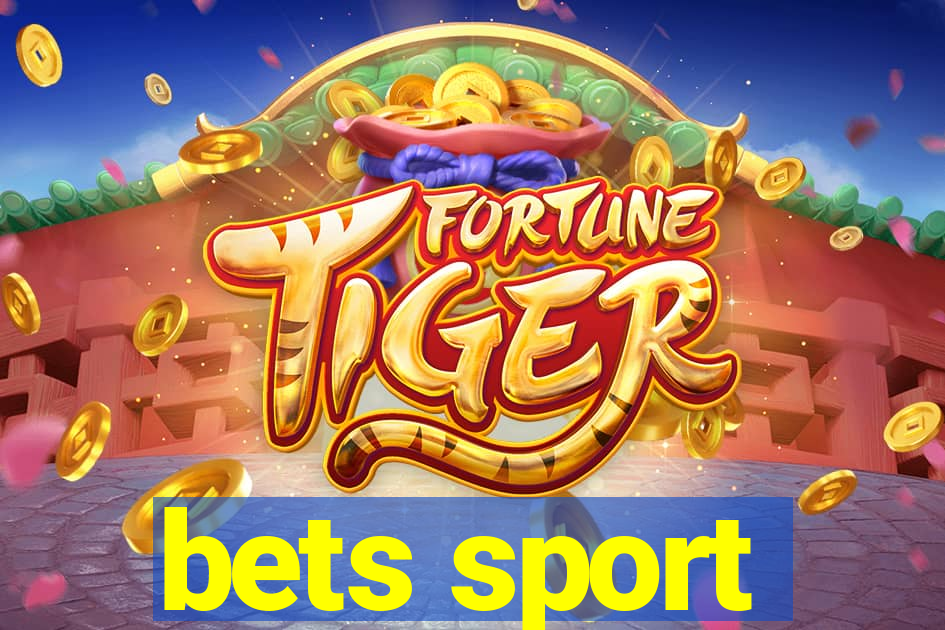 bets sport