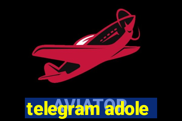 telegram adole