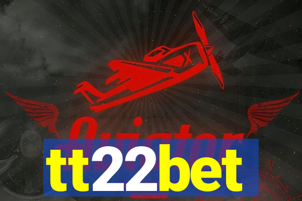 tt22bet
