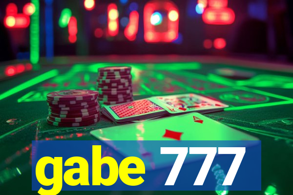 gabe 777