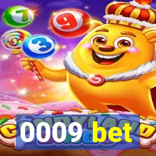 0009 bet
