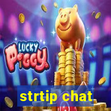 strtip chat
