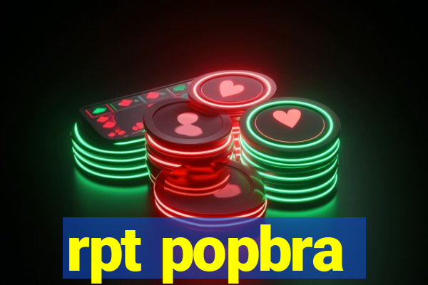 rpt popbra