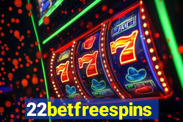 22betfreespins