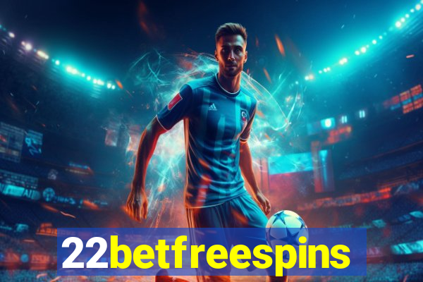 22betfreespins