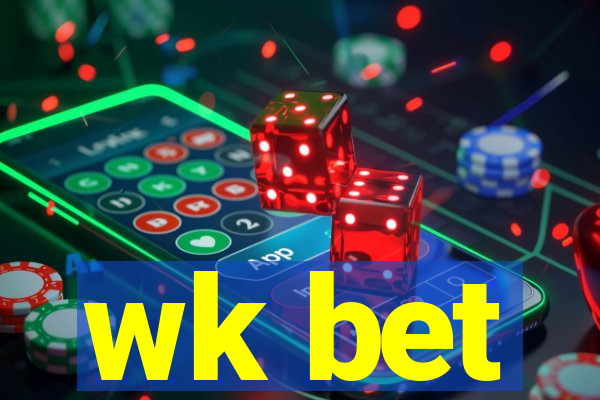 wk bet