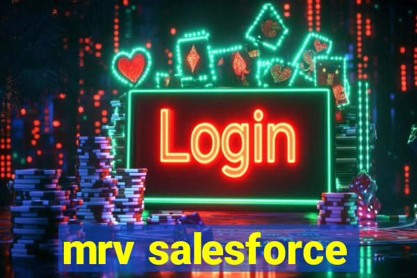 mrv salesforce