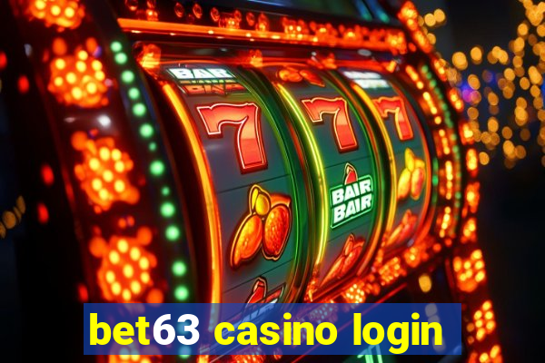 bet63 casino login