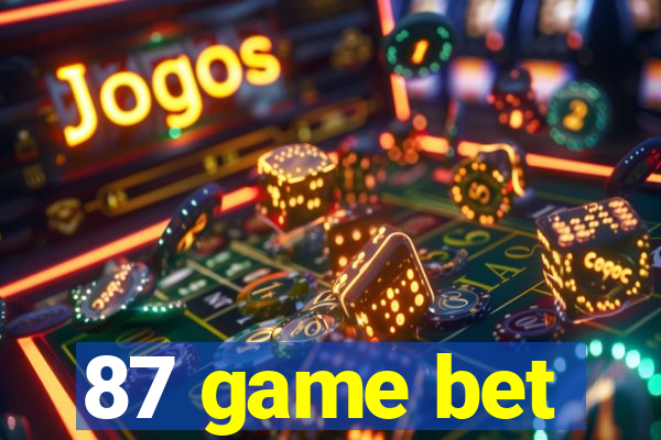 87 game bet
