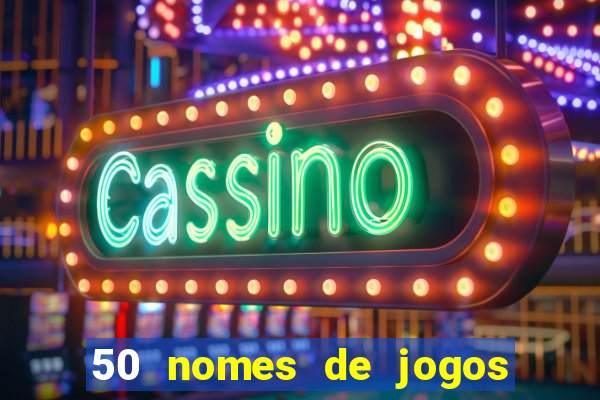50 nomes de jogos com bola