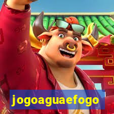 jogoaguaefogo