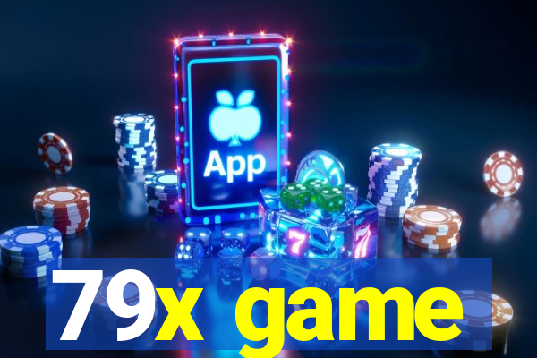 79x game