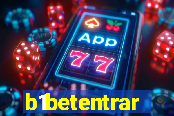 b1betentrar
