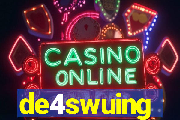 de4swuing