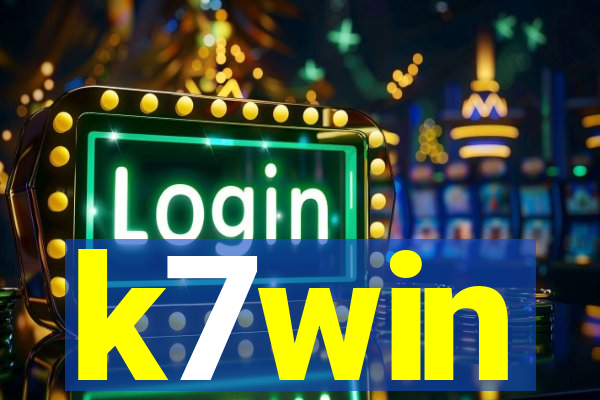k7win