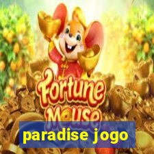 paradise jogo