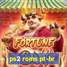 ps2 roms pt-br
