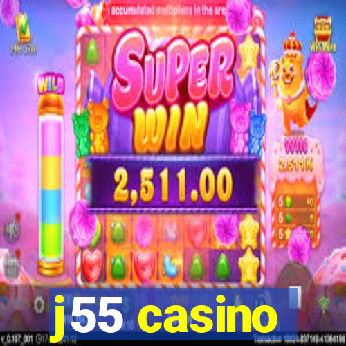 j55 casino