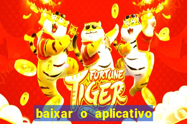 baixar o aplicativo truco vamos