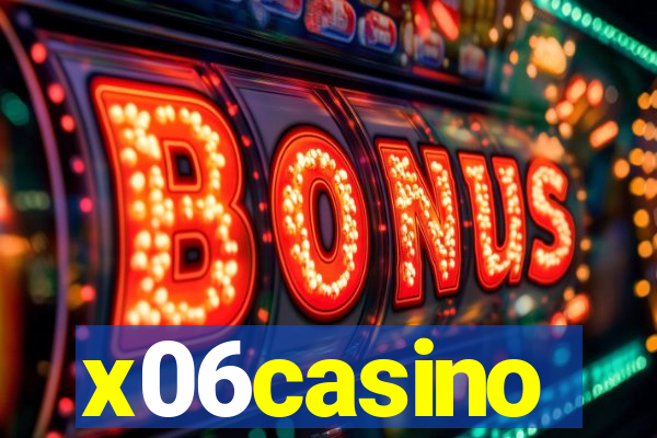x06casino