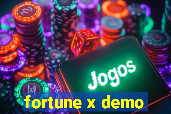 fortune x demo