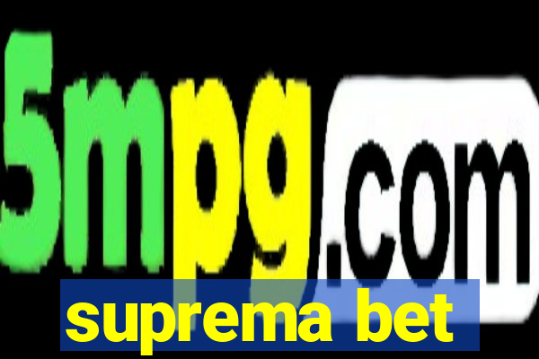 suprema bet