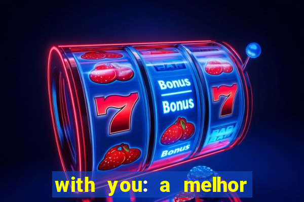 with you: a melhor amiga do quarterback pdf