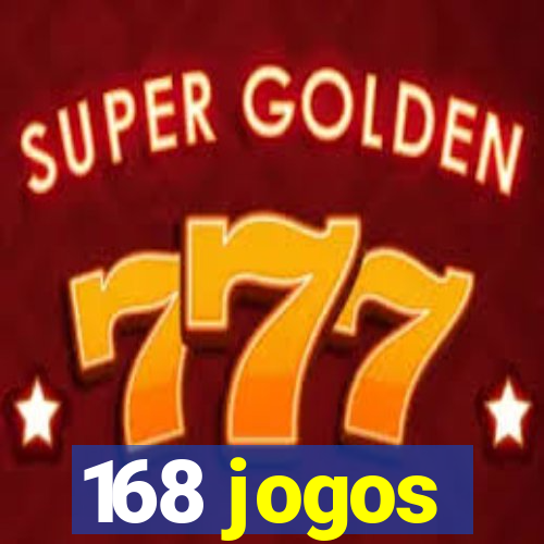 168 jogos