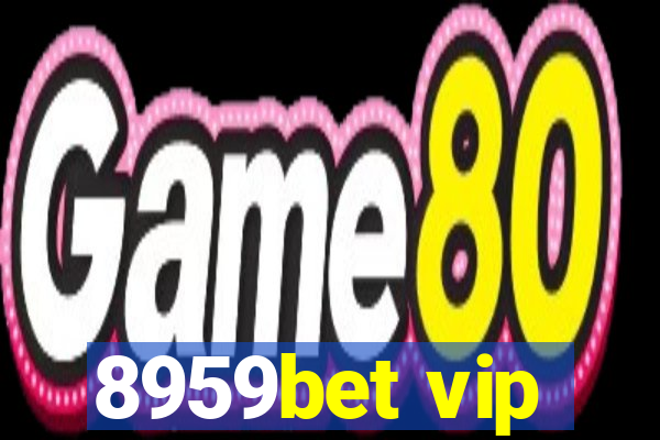 8959bet vip