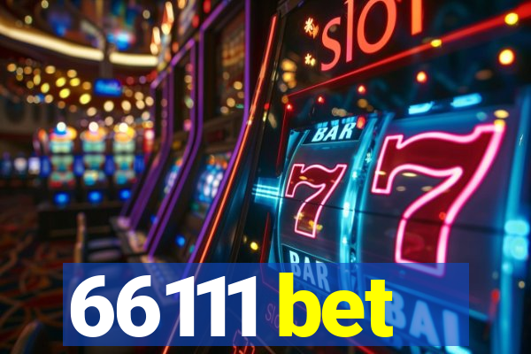 66111 bet