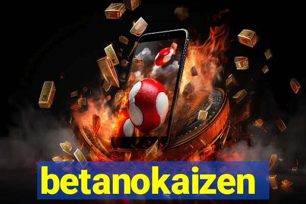 betanokaizen