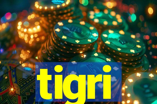 tigri