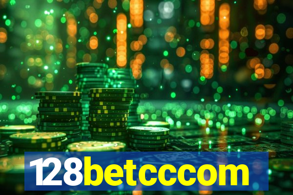 128betcccom