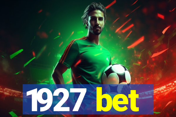 1927 bet