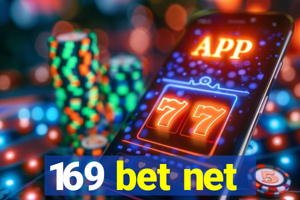 169 bet net