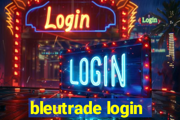 bleutrade login