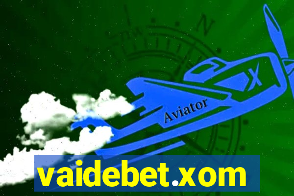 vaidebet.xom