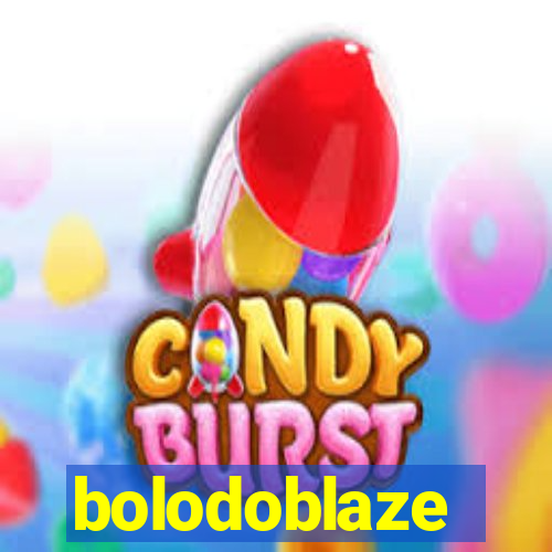 bolodoblaze